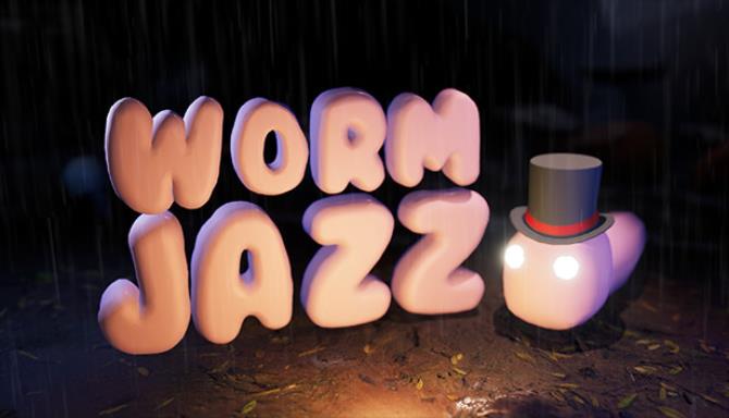 Worm Jazz Free Download