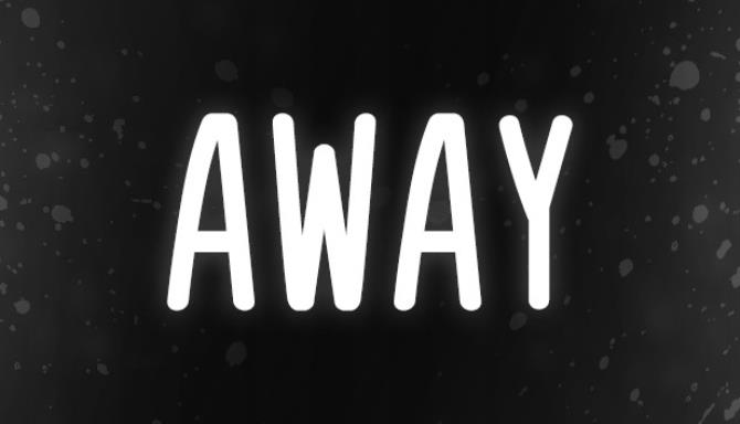 Away Free Download