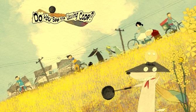 Do You See the Waving Cape Free Download