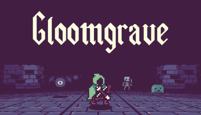 Gloomgrave Free Download