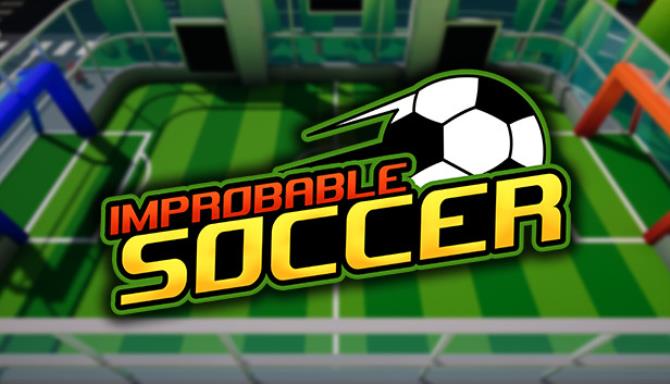 Improbable Soccer Free Download
