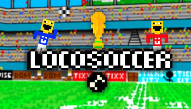 LocoSoccer Free Download