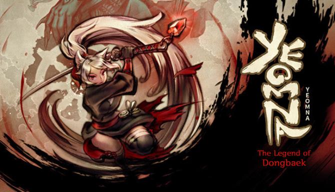 Yeomna The Legend Of Dongbaek Free Download