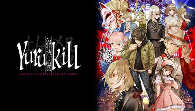 Yurukill The Calumniation Games Free Download