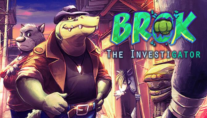 BROK The Investigator Update v1 4 6 1 Free Download