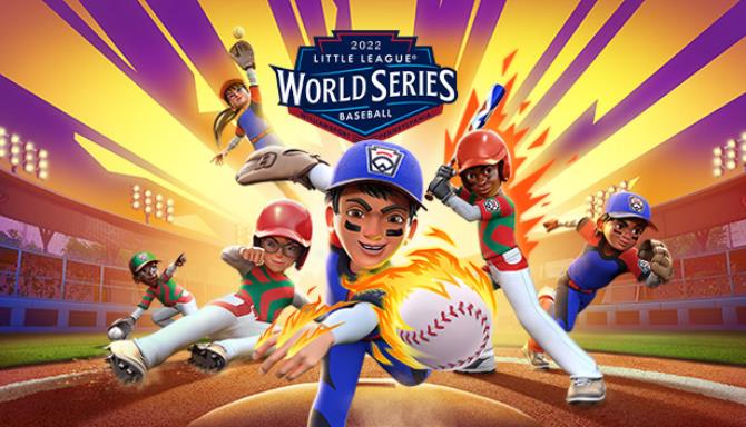 Little League World Series Baseball 2022 Free Download