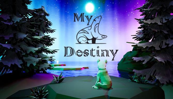 My Destiny Free Download