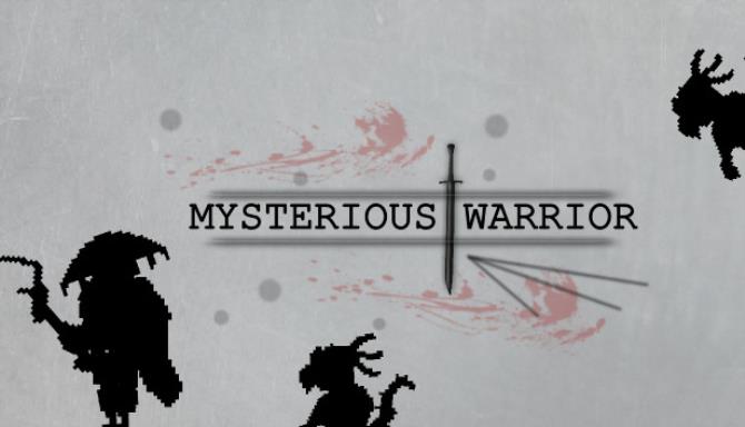 Mysterious warrior Free Download
