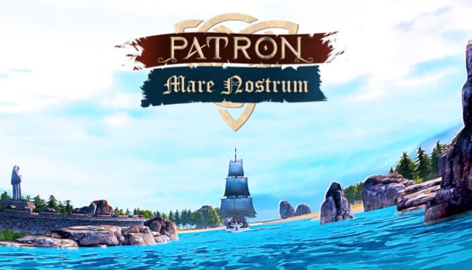 Patron Mare Nostrum v1 202 1 Free Download