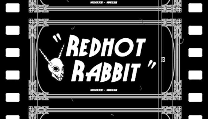 Redhot Rabbit Free Download