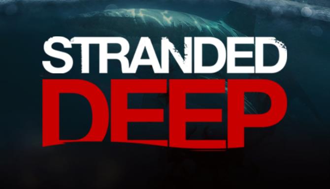 Stranded Deep PROPER Free Download