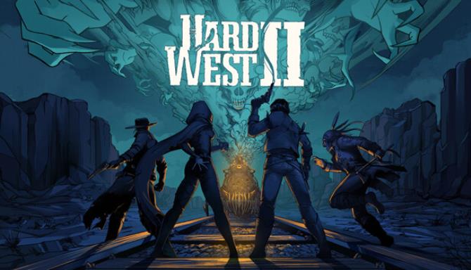 Hard West 2 v1 0 1 0 4059 Free Download