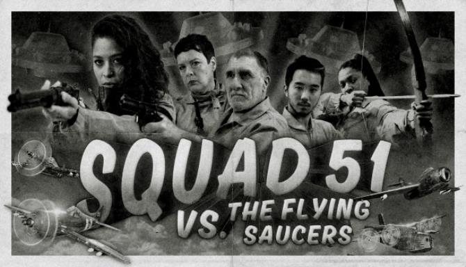 Squad 51 vs. the Flying Saucers Free Download