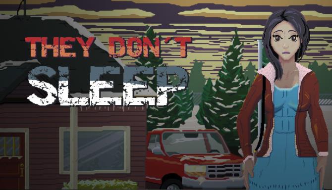 They Don't Sleep Free Download