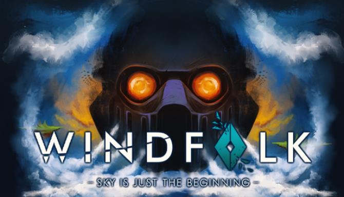 Windfolk: Sky is just the Beginning Free Download