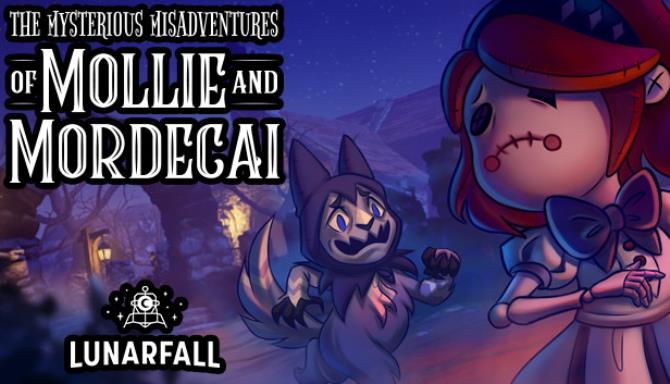 The Mysterious Misadventures of Mollie & Mordecai Free Download