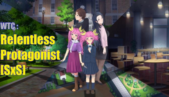 WTC : Relentless Protagonist [SxS] Free Download