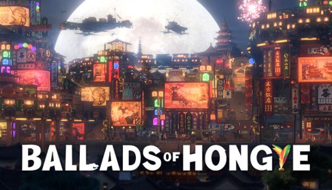 Ballads of Hongye Free Download