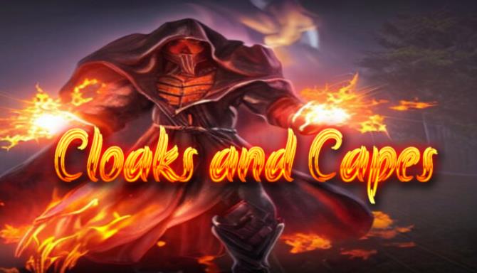 Cloaks and Capes Free Download