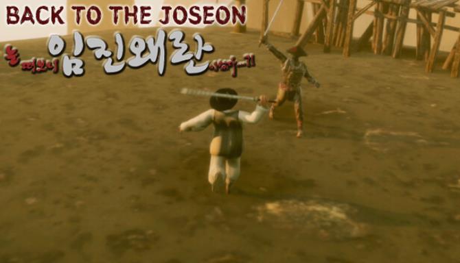 눈 떠보니 임진왜란이었다 - Back To the Joseon Free Download