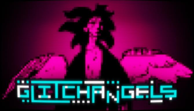 Glitchangels Free Download