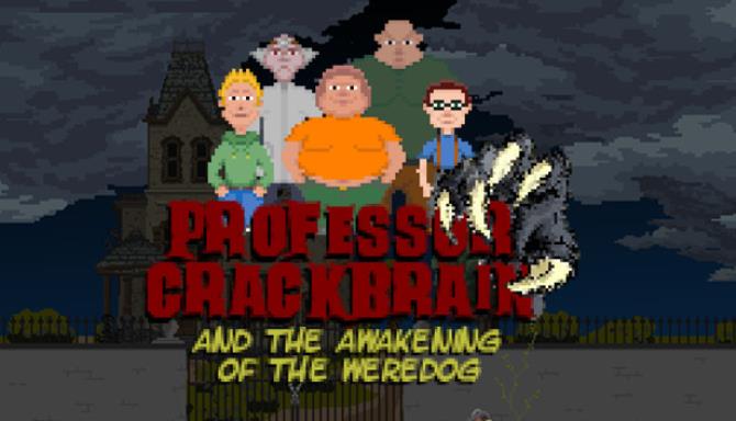 Professor Crackbrain - And the awakening of the weredog Free Download