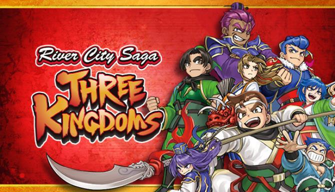 River City Saga Three Kingdoms Free Download