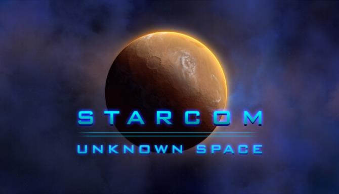 Starcom: Unknown Space Free Download