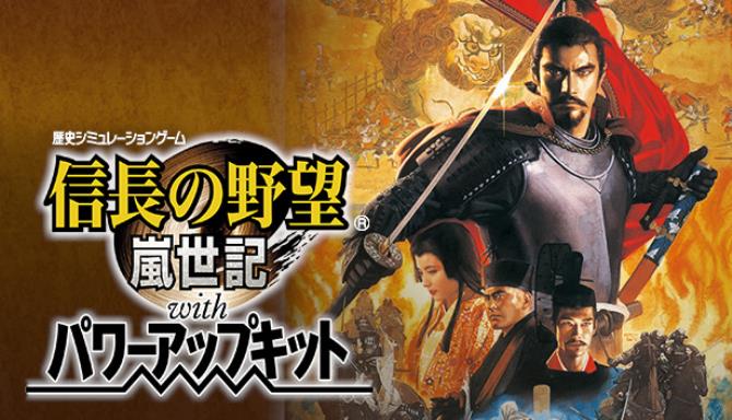 NOBUNAGA'S AMBITION: Ranseiki with Power Up Kit Free Download