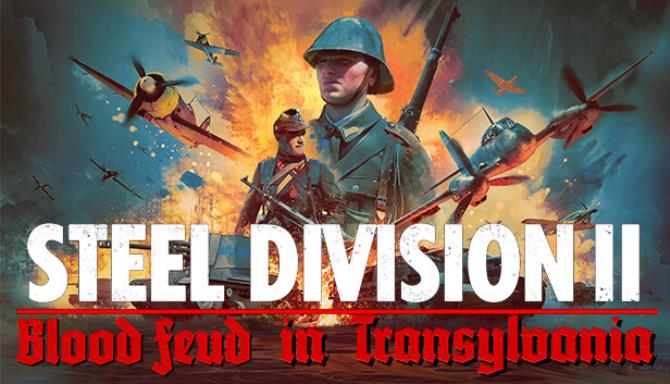 Steel Division 2 Blood Feud in Transylvania Free Download