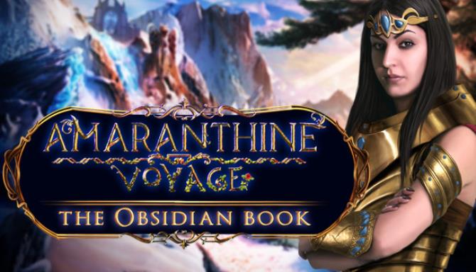 Amaranthine Voyage: The Obsidian Book Collector's Edition Free Download