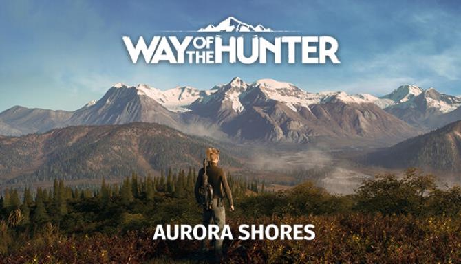 Way of the Hunter Aurora Shores Free Download