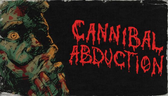 Cannibal Abduction Free Download