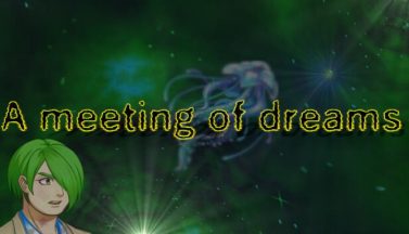 featured a meeting of dreams free download 2