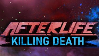 featured afterlife killing death free download 2