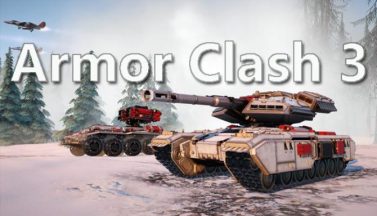 featured armor clash 3 rts free download 1