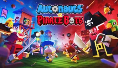 featured autonauts vs piratebots free download 2