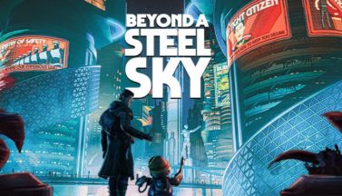featured beyond a steel sky free download 2 2