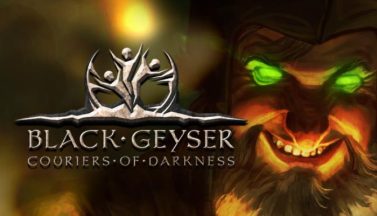 featured black geyser couriers of darkness free download 3