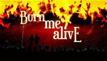 featured burn me alive free download