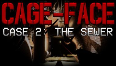 featured cageface case 2 the sewer free download 2