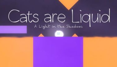 featured cats are liquid a light in the shadows free download 2