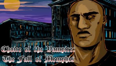 featured choice of the vampire the fall of memphis free download