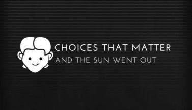 featured choices that matter and the sun went out free download 2