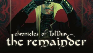 featured chronicles of taldun the remainder free download 2