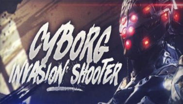 featured cyborg invasion shooter free download