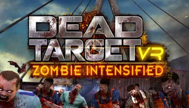featured dead target vr zombie intensified free download