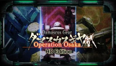 featured damascus gear operation osaka hd edition free download