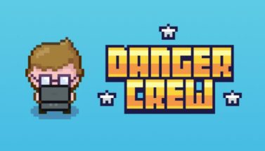 featured danger crew free download