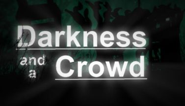 featured darkness and a crowd free download